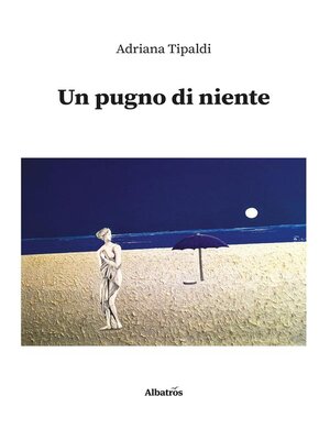 cover image of Un pugno di niente